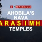 Nava Narasimha Temples at Ahobilam. Report by eNarada.com